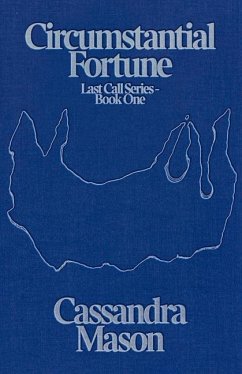 Circumstantial Fortune: Volume 1 - Mason, Cassandra