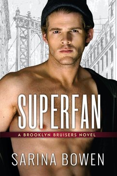 Superfan (Brooklyn, #3) (eBook, ePUB) - Bowen, Sarina