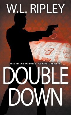 Double Down - Ripley, W. L.