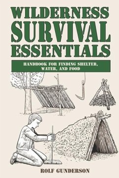 Wilderness Survival Essentials - Gunderson, Rolf