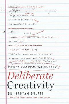 Deliberate Creativity - Gulati, Gautam