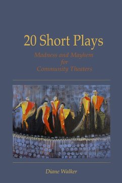 20 Short Plays - Walker, Diane