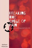 Breaking the Cycle of Pain