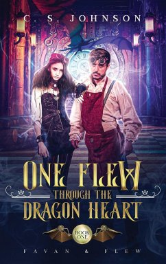 One Flew Through the Dragon Heart - Johnson, C S