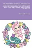 THE WORLD'S MOST LUXURIOUS COLORING BOOK! Adult Coloring Book
