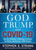 God, Trump, and Covid-19