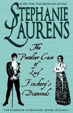 The Peculiar Case of Lord Finsbury's Diamonds - Laurens, Stephanie