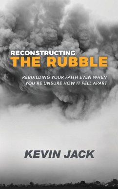 Reconstructing the Rubble - Jack, Kevin