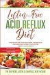 Lectin-Free Acid Reflux Diet: The... - Bild 1