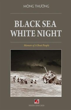 Black Sea White Night - Thuong, Mong