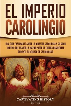 El Imperio carolingio - History, Captivating