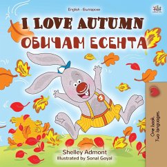 I Love Autumn (English Bulgarian Bilingual Book for Children) - Admont, Shelley