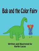 Bob and the Color Fairy