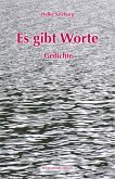 Es gibt Worte (eBook, ePUB) Es gibt Worte (eBook, ePUB)