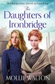 The Daughters of Ironbridge (eBook, ePUB) The Daughters of Ironbridge (eBook, ePUB)