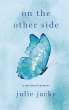 On the Other Side: A Spiritual Memoir... - Bild 1