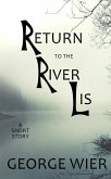 Return to the River Lis (eBook, ePUB)