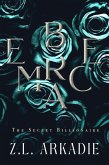 Embrace (The Secret Billionaire, #2) (eBook, ePUB)