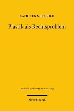 Plastik als Rechtsproblem (eBook, PDF) - Feurich, Kathleen S.