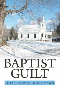 Baptist Guilt - Mann, Roberta Persinger