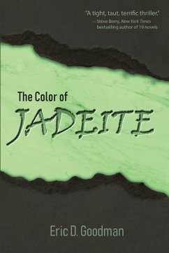 The Color of Jadeite - Goodman, Eric D.