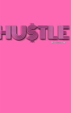 Hu$tle hot pink $ir Michael designer creative blank page journal - Huhn, Michael; Huhn, Michael