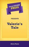 Short Story Press Presents Valerie's Tale