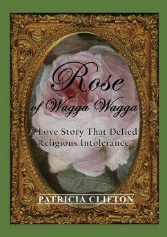 Rose of Wagga Wagga - Clifton, Patricia