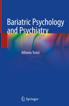 Bariatric Psychology and Psychiatry (eBook, PDF) - Troisi, Alfonso