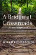 A Bridge at Crossroads - Bild 1