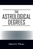 The Astrological Degrees