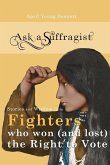 Ask a Suffragist