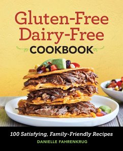 Gluten-Free Dairy-Free Cookbook - Fahrenkrug, Danielle