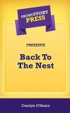 Short Story Press Presents Back To The Nest