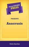 Short Story Press Presents Anacrusis