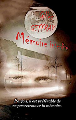 Mémoire interdite - Geffray, Gilles