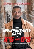 The Indispensable Game of X's and O's