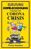 Surviving Home-Schooling Through the Corona Crisis