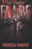 Flare: The Bridge