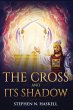 The Cross and Its Shadow - Bild 1