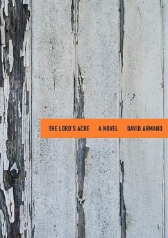 The Lord's Acre - Armand, David
