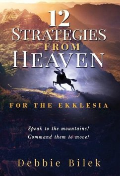 12 STRATEGIES FROM HEAVEN - Bilek, Debbie