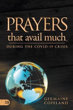Prayers that Avail Much During the COVID-19 Crisis - Copeland, Germaine