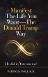 Manifest the Life You Want - the Donald... - Bild 1
