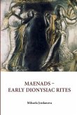 Maenads Early Dionysiac Rites