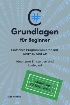 C# - Grundlagen für Beginner (eBook, ePUB) - Heinrich, Sven