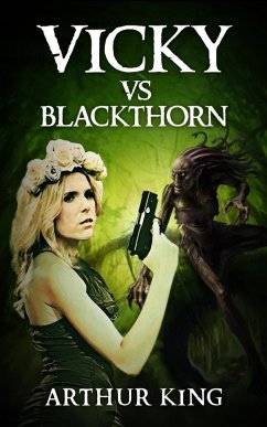 Cover Vicky vs Blackthorn (eBook, ePUB)