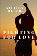 Fighting For Love - Bild 1