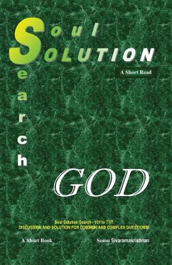 Soul Solution Search Series: God - A Short Read - Somu, Sivaramakrishnan