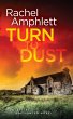 Turn to Dust - Bild 1